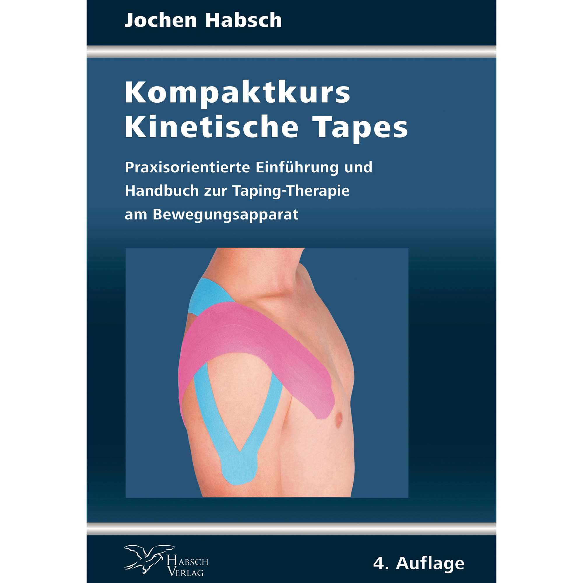 Buch Kompaktkurs Kinetische Tapes von Jochen Habsch 4. Auflage